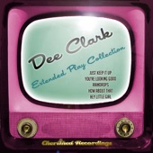 Dee Clark - Hey Little Girl