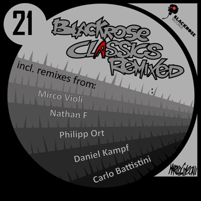 Blackrose Classics Remixed - EP