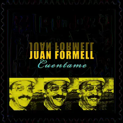 Cuentame - Juan Formell