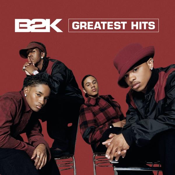 Обложка альбома «B2K: Greatest Hits» — B2K