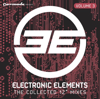 Armada presents Electronic Elements Vol. 3