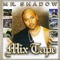 Rumors Feat. Lil Rob - Mr. Shadow lyrics
