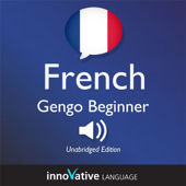 Learn French - Gengo Beginner French: Lessons 1-25: Beginner French #31 - Innovative Language Learning Cover Art
