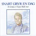 Snart Gryr En Dag