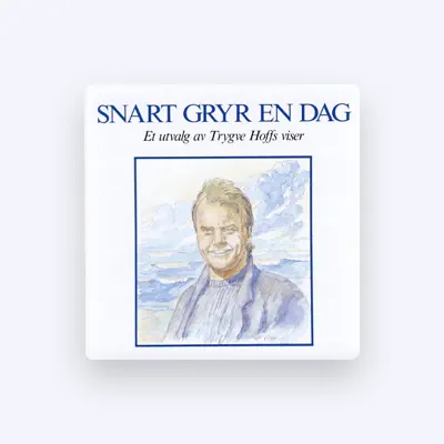 Listen to Trygve Hoff, watch music videos, read bio, see tour dates & more!