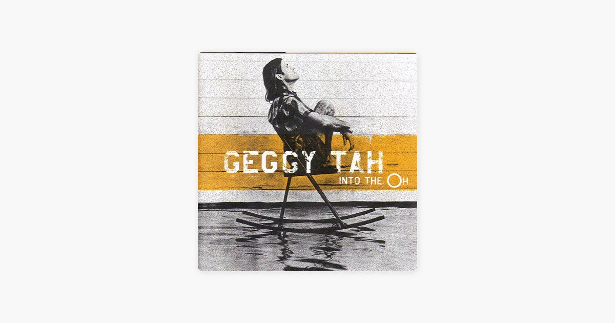 ‎Into the Oh - Album by Geggy Tah - Apple Music