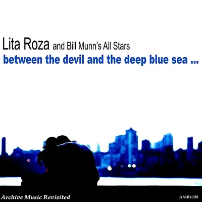 Between the Devil and the Deep Blue Sea - Lita Roza Between the Devil and the Deep Blue Sea - Lita Roza