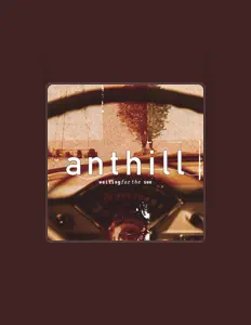 Listen to Anthill, watch music videos, read bio, see tour dates & more!
