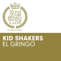 El Gringo (Blacktron Remix) — Kid Shakers