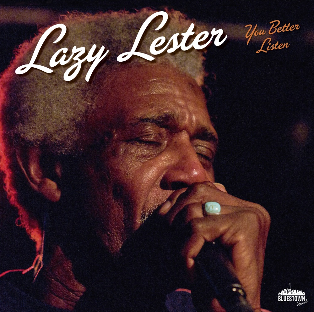 Lazy Lester – You Better Listen