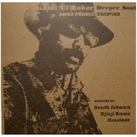 Deeper Soul Remix Project Sampler - Single - Kahil El'Zabar