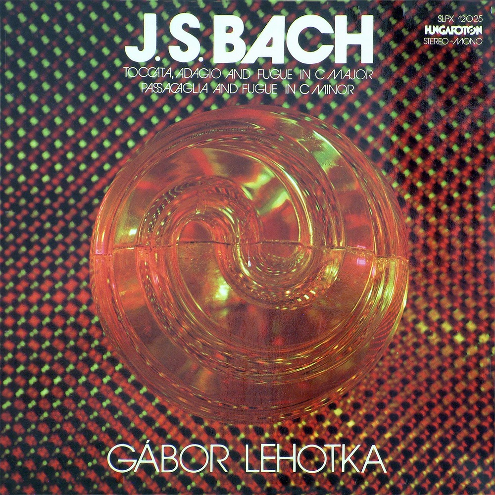 Обложка альбома «Bach, Johann Sebastian - orgonaművei» — Gábor Lehotka