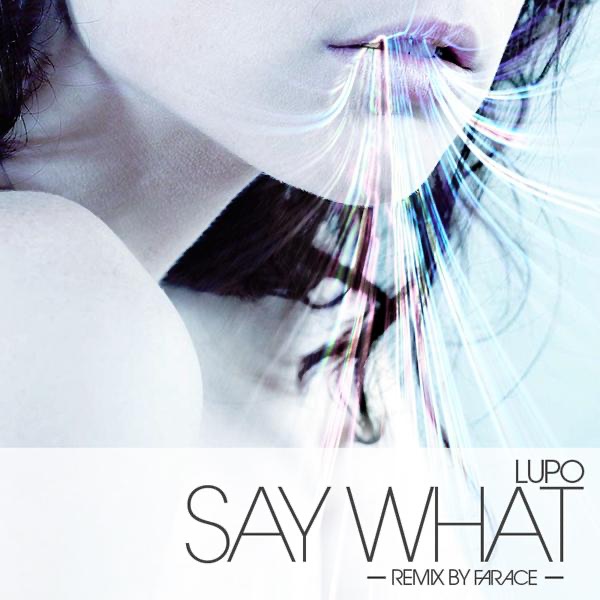 Say What? - EP
