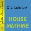 DJ Lelewel - House Machine