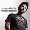 We Don't Need You