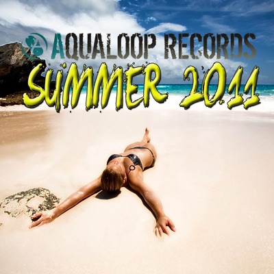 Aqualoop Summer 2011 - DJ the Fource Megamix (Continuous Mix)