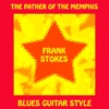 Frank Stokes - Downtown blues