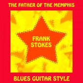 Frank Stokes - Downtown Blues