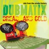 Dubmatix - Are You Ready Dub