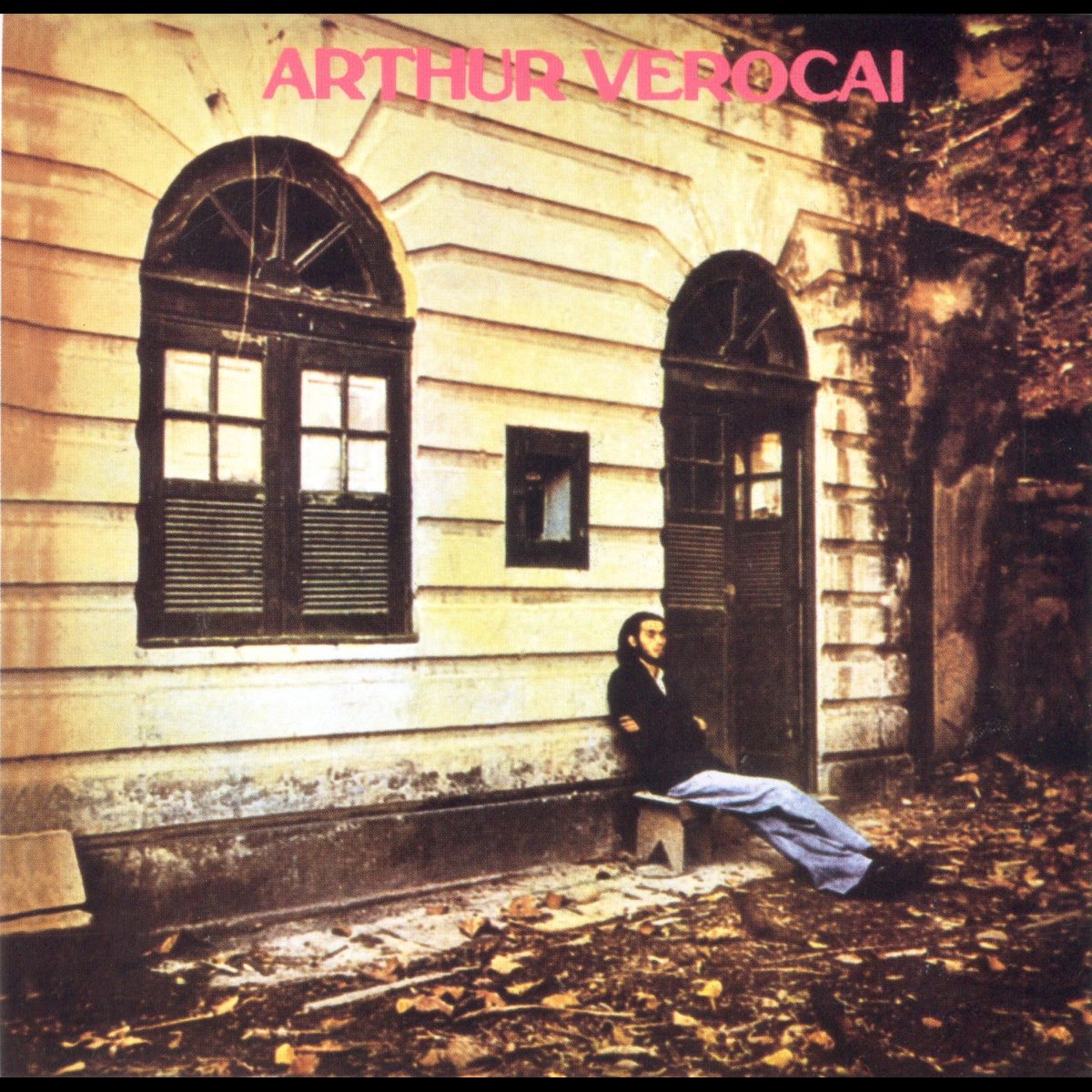Arthur Verocai - Album by Arthur Verocai - Apple Music