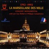 Les Aiglons Race d'Aiglons La Marseillaise des Mille