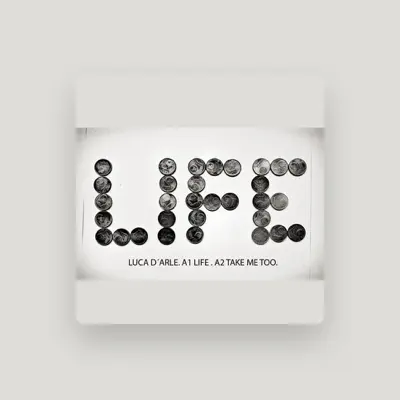Listen to Luca D´Arle, watch music videos, read bio, see tour dates & more!