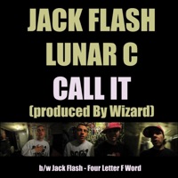 Call It - EP - Jack Flash & Lunar C