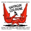 Swingin' Cologne (feat. Peter Fleischhauer & Engelbert Wrobel) [Kölsche Evergreens Im Benny Goodman-Sound]