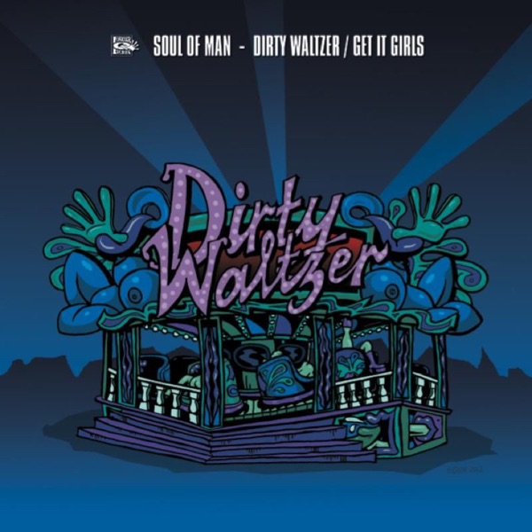Dirty Waltzer - Single