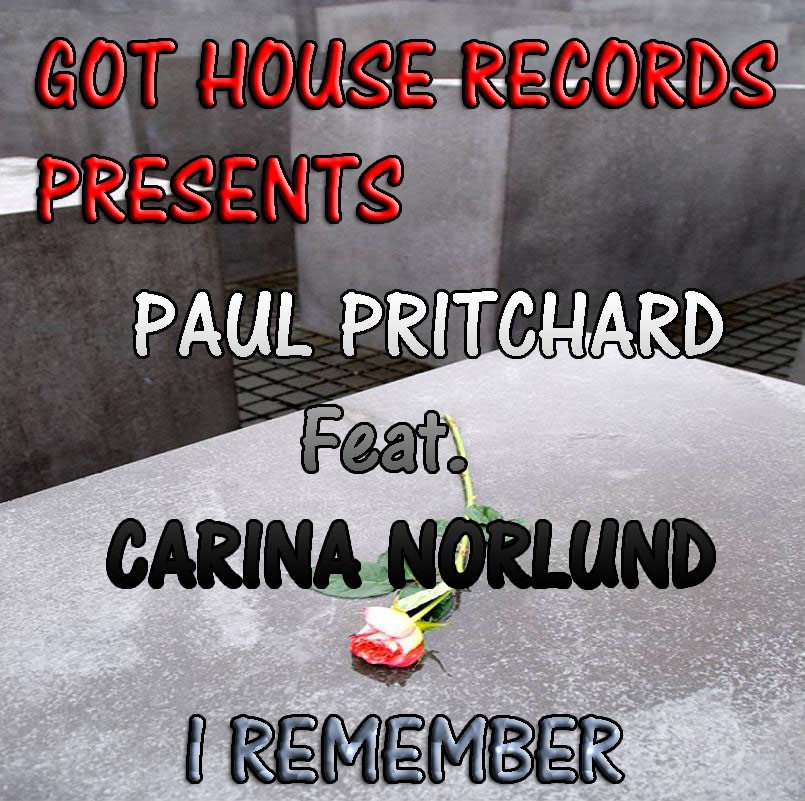 Обложка альбома «I Remember - Single» — Paul Pritchard & Carina Norlund