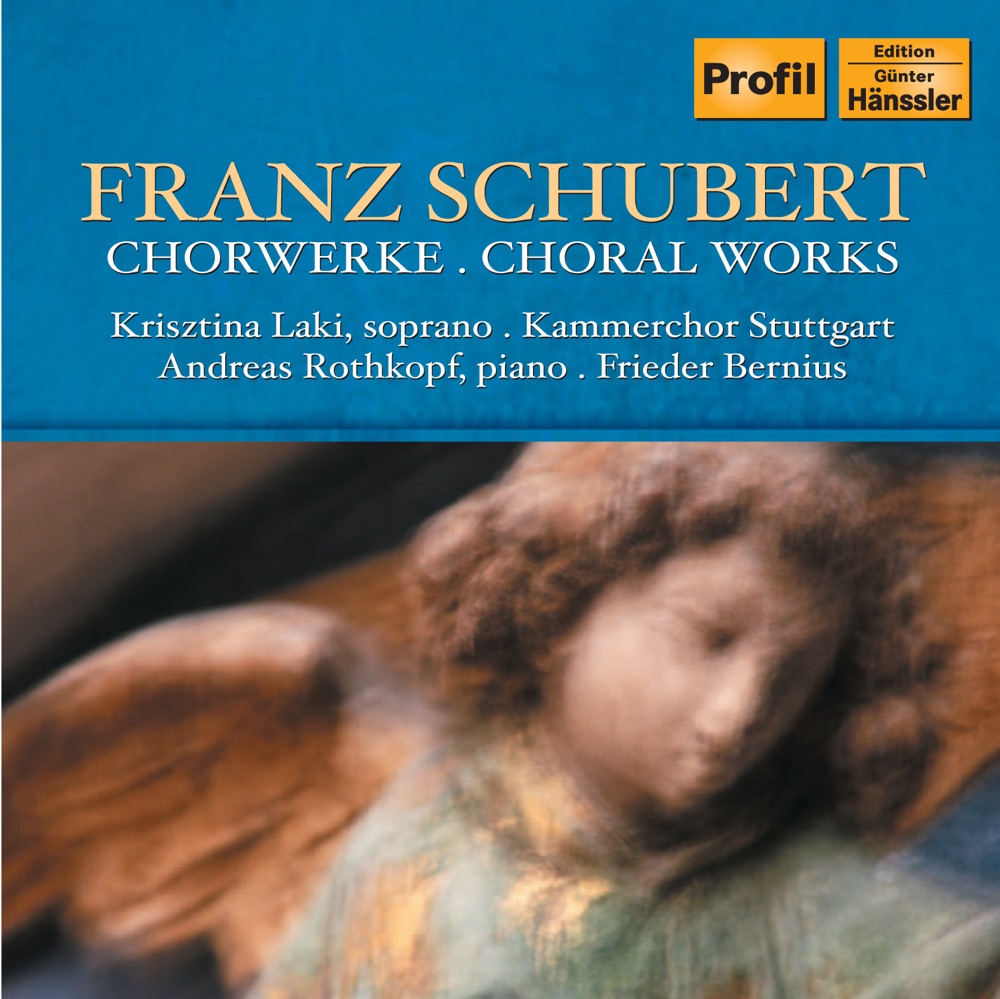 Обложка альбома «Schubert: Choral Works» — Stuttgart Chamber Chorus, Frieder Bernius, Andreas Rothkopf & Krisztina Laki