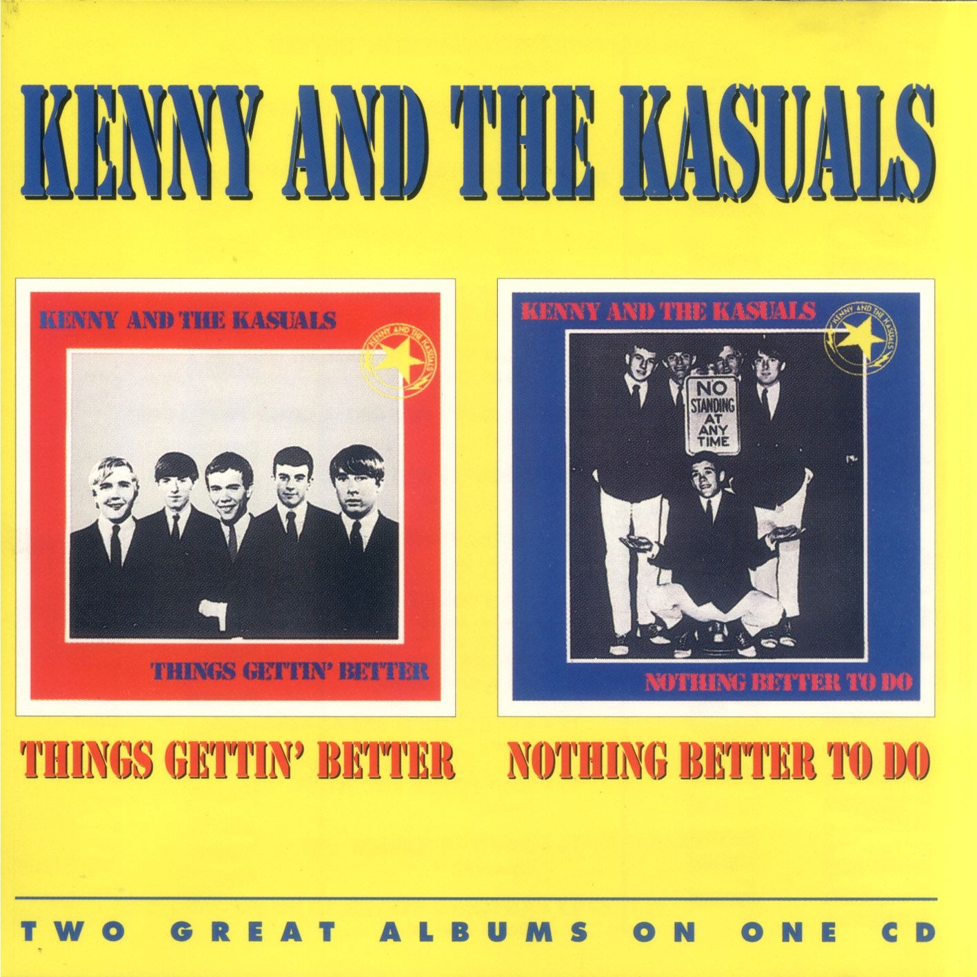 Things Gettin' Better / Nothing Better to Do