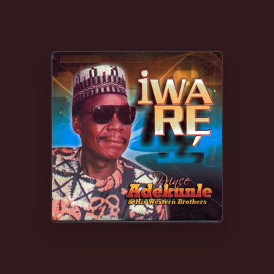 Listen to Prince Adekunle & His Western Brothers, watch music videos, read bio, see tour dates & more!