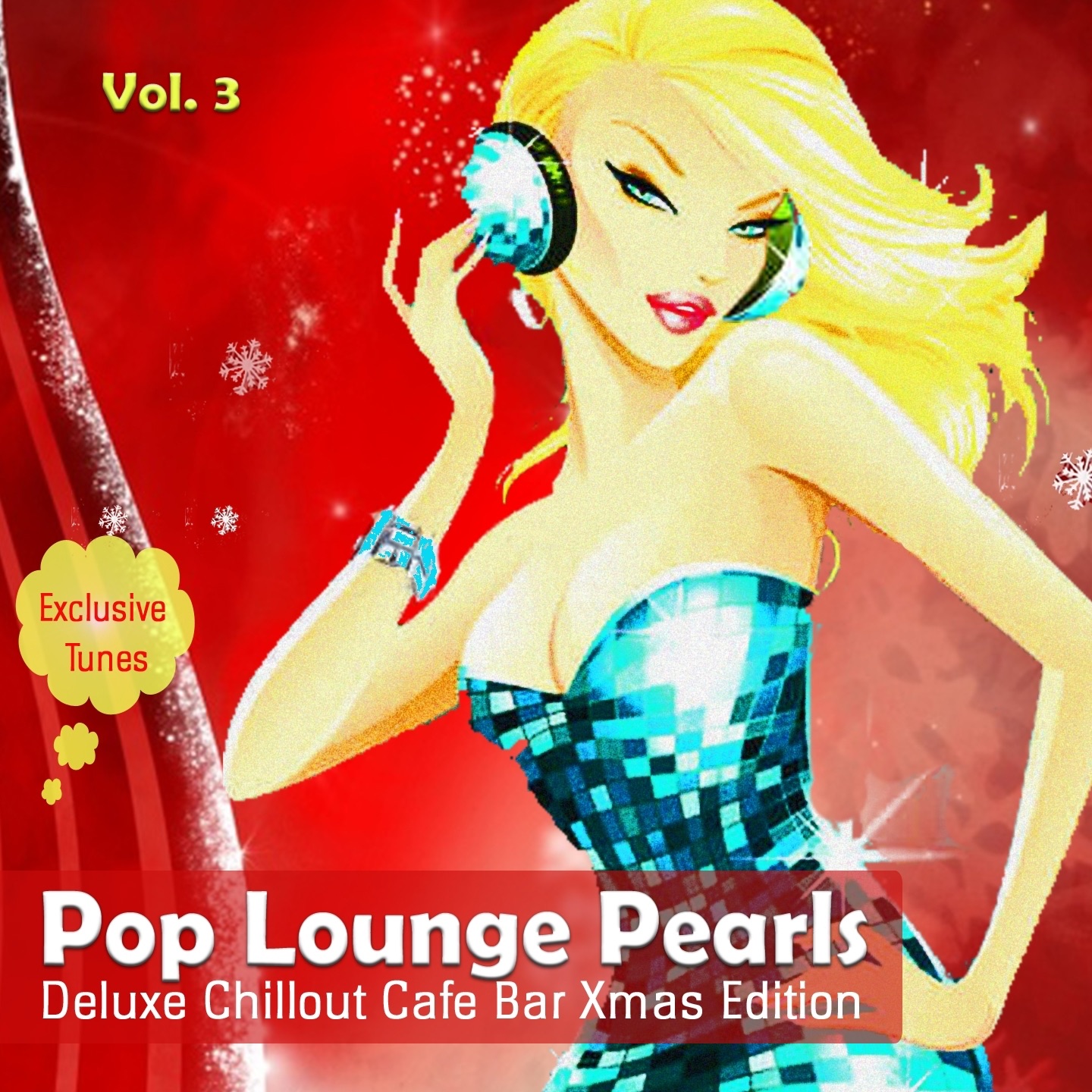 Pop Lounge Pearls, Vol. 3 (Deluxe Chillout Bar X-Mas Edition)