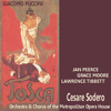 Puccini: Tosca - The Metropolitan Opera Orchestra, Cesare Sodero, The Metropolitan Opera Chorus, Jan Peerce, Grace Moore & Lawrence Tibbett