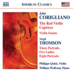 Corigliano: The Red Violin Caprices, Violin Sonata - Thomson: 5 Ladies, Portraits