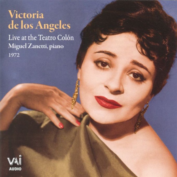 Victoria de los Angeles: Live at the Teatro Colon (Recorded Live, August 1972)