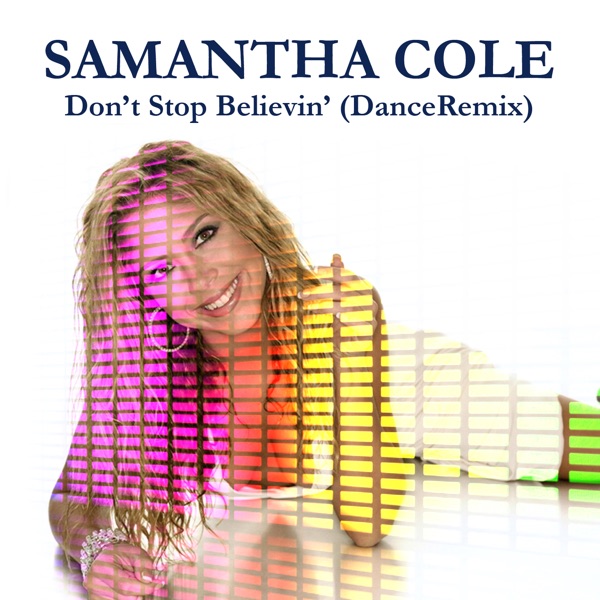Don't Stop Believin' (Dance Remix) - Single