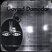 Cover art for Govind Damodar by Pandit Jasraj & Pandit Bhimsen Joshi