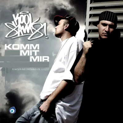 Komm mit mir - Kool Savas