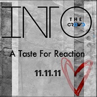 A Taste For Reaction