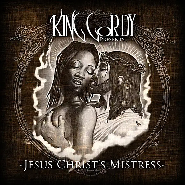 King Gordy – Jesus Christ’s Mistress [iTunes Plus M4A]