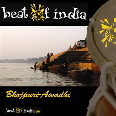Beat of India: Bhoj-Awadhi