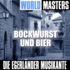 World Masters: Bockwurst und Bier