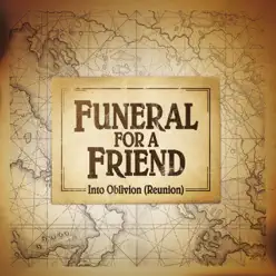 Into Oblivion (Reunion) - Single - Funeral For a Friend