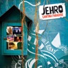 Jehro - Why Me