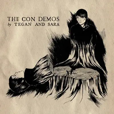 Listen to The Con Demos by Tegan and Sara