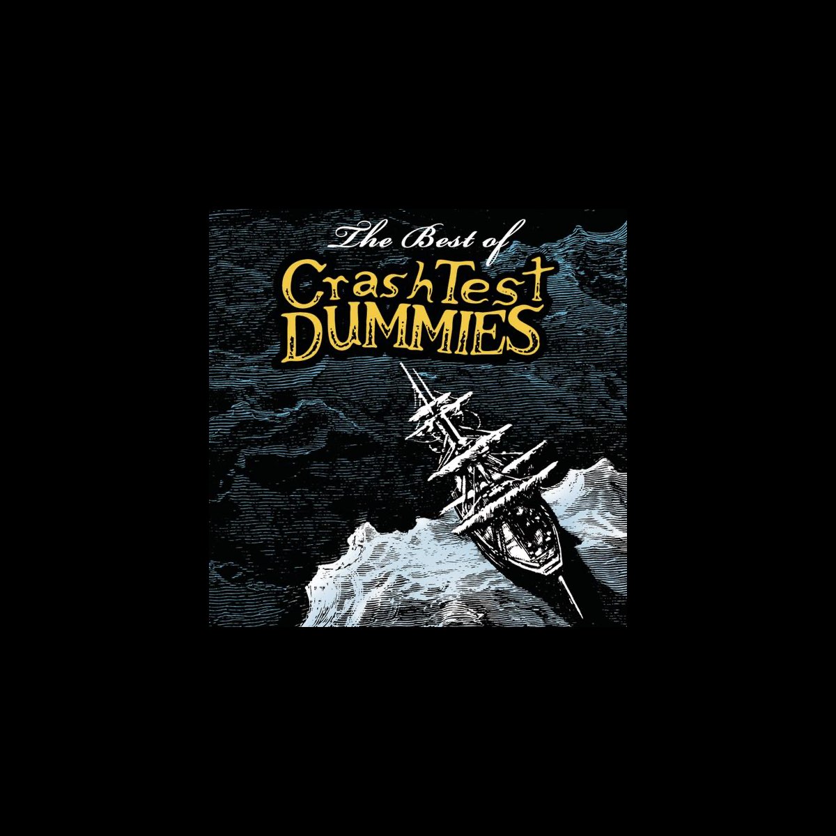 ‎The Best of Crash Test Dummies Album by Crash Test Dummies Apple Music