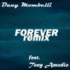 Forever (feat. Tony Amodio) [Remix] - Single