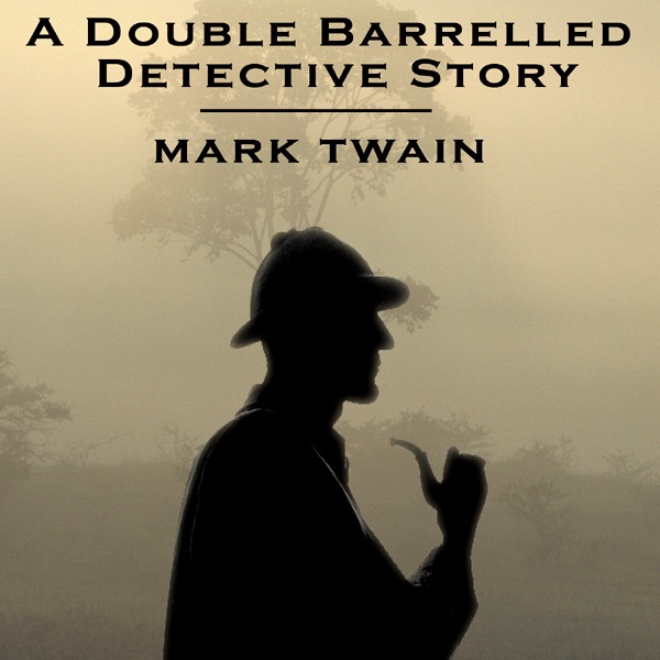 A Double Barrelled Detective Story